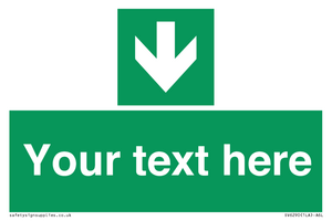 Safe condition Custom arrow down sign